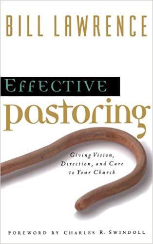 Effective Pastoring HB - Bill Lawrence